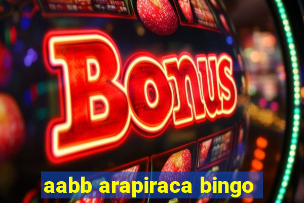 aabb arapiraca bingo